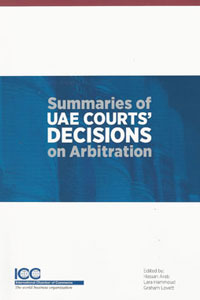 Summaries of UAE COURTS’ DECISIONS on Arbitration 1993 - 2012